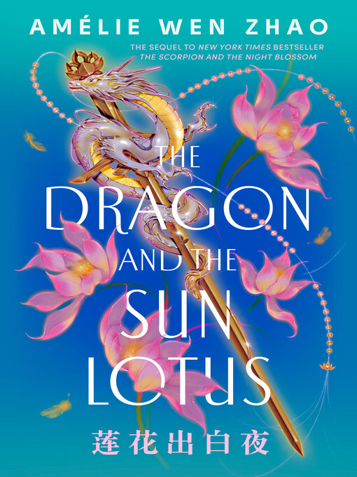 Cover image for The Dragon and the Sun Lotus
